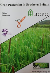 Crop Protection in Southern Britain - Aspects of Applied Biology 117